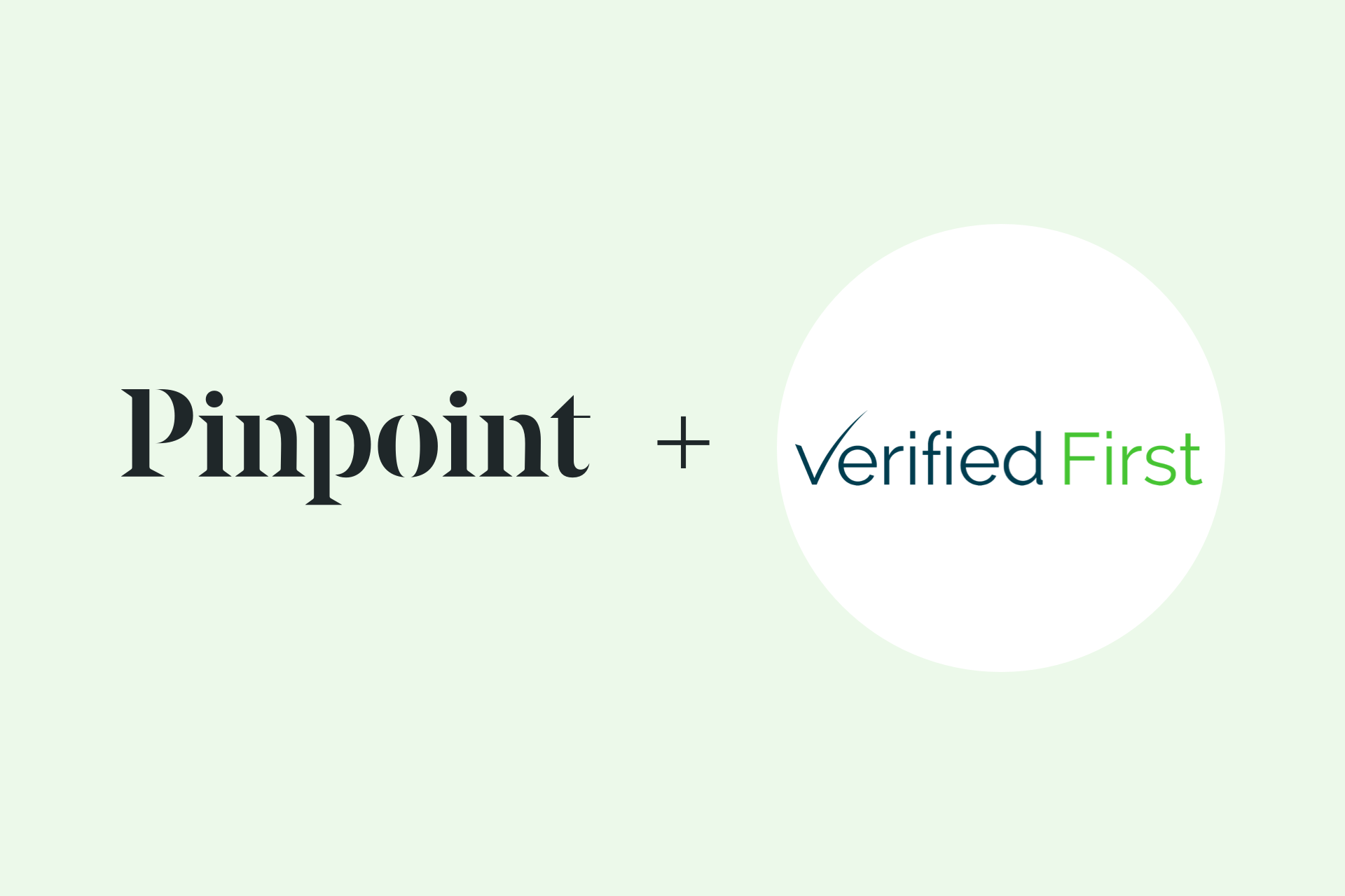 Pinpoint integration with Verified First